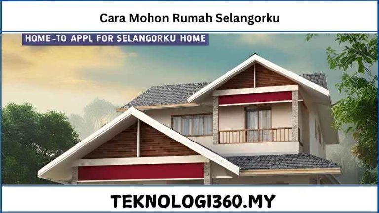 Cara Mohon Rumah Selangorku